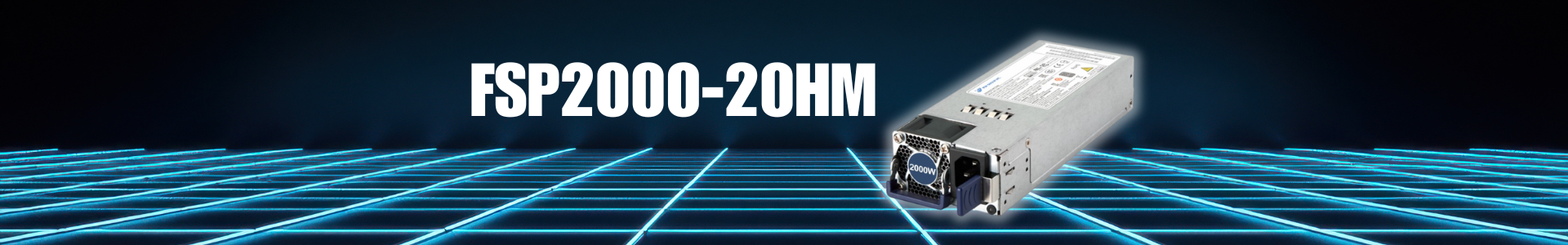FSP2000-20HM 2000W CRPS redundant power module with 80PLUS Titanium efficiency
